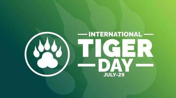 internacional Tigre día fondo, bandera, póster y tarjeta diseño modelo con estándar color celebrado en julio. vector