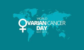 World Ovarian Cancer Day May 08th background design vector