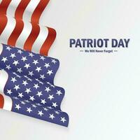 Patriot Day Background With National Flag Of US. we will never forget September 9, 11, 2001, greeting card, vector illustration.