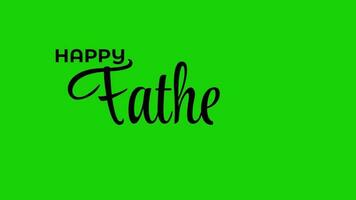 contento padres día texto animación en verde pantalla y negro antecedentes. adecuados para del padre día saludo tarjeta. 4k video. video