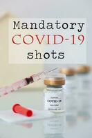 Mandatory COVID-19 shots. photo