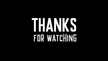 thanks for watching, thank you, text effect animated video anf youtube outro