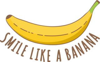 Smile Like a Banana, Funny Typography Quote Design. png