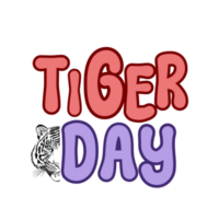 tigre giorno testo calligrafia, internazionale tigre giorno lettering iscrizione, tigre clipart su trasparente sfondo, tigre digitale arte, nazionale tigre giorno clipart, tigre icona, tigre illustrazione png