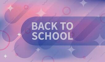 Vector banner with the inscription back to school. Abstract geometric shapes on a gradient pink purple background.