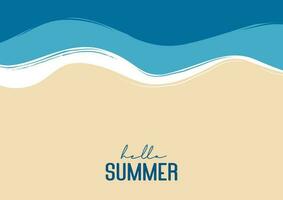 Hello summer beach top view travel and vacation background. Use for banner template, greeting card, invitation, sea and sand poster. vector