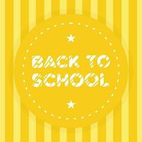 Back to school vector design greeting with yellow background