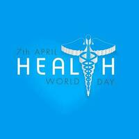 Abstract world heath day concept with medical symbol and stylish text on background. vector