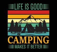 Life is good camping t shirt design vector