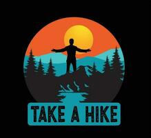 Take A Hike T Shirt Design vector