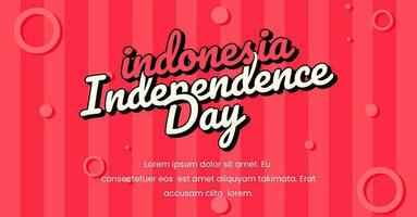 indonesia 17 august independence day banner background with typography text vector