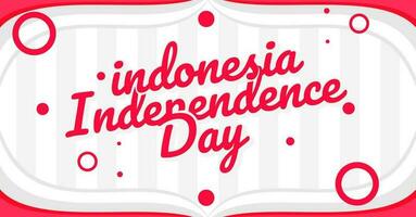 indonesia 17 august independence day banner background with typography text vector