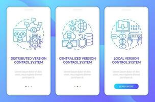Version control systems types blue gradient onboarding mobile app screen. Walkthrough 3 steps graphic instructions with linear concepts. UI, UX, GUI templated vector