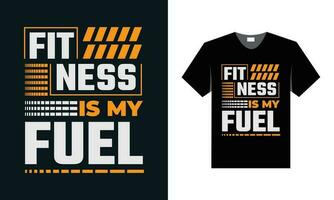best typography t shirt design for gym and fitness motivation and inspiration vector