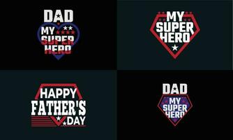 best typography T-shirt for FATHER'S DAY vector