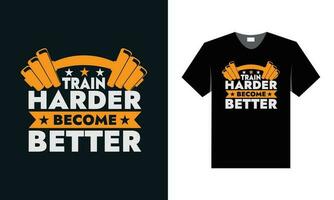 best typography t shirt design for gym and fitness motivation and inspiration vector