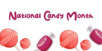 national candy month on 09 june. colorful candy with boldtext isolated on white background. vector