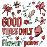 Groovy set with flowers and butterflies good vibes only vector