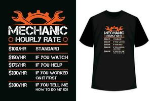 Mechanic Hourly Rate Laborer t-shirt design vector