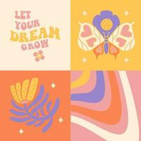 Groovy cards set with butterfly, flower, motivational distorted text. Hippie 60s 70s posters. Floral romantic backgrounds in trendy cute retro style. Flat vector illustration for card, sticker, cover