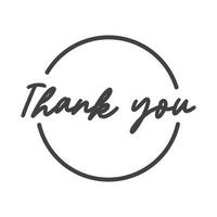 Thank you handwritten inscription. Calligraphy thanking message in circle. vector