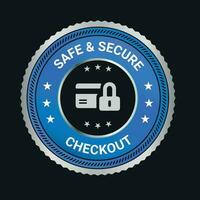 Safe Secure Checkout logo design and trust badge. checkout logo. secure logo desing vector