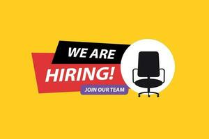 Vector we are hiring banner. hiring recruitment design. we are hiring join our team announcement