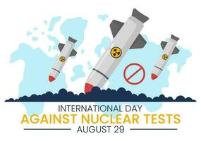 International Day Against Nuclear Tests Vector Illustration on August 29 with Ban Sign Icon, Earth and Rocket Bomb in Hand Drawn Templates