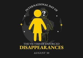 International Day of the Victims of Enforced Disappearances Vector Illustration on August 30 with Missing Person or Lost People Templates