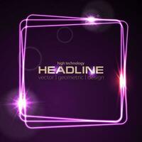 Glowing violet neon vector square shiny design