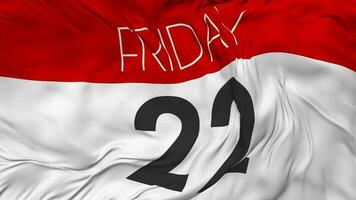 Twenty Second, 22nd Friday Date Seamless Looping Background, Looped Cloth Waving Slow Motion, 3D Rendering video