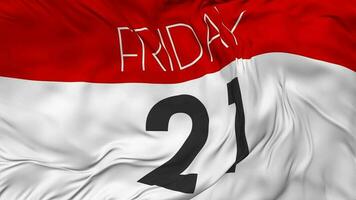 Twenty First, 21st Friday Date Seamless Looping Background, Looped Cloth Waving Slow Motion, 3D Rendering video