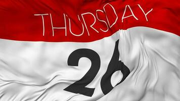 Twenty Sixth, 26th Thursday Date Seamless Looping Background, Looped Cloth Waving Slow Motion, 3D Rendering video