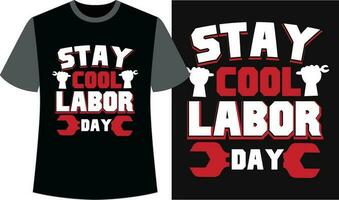 Labor Day Black T-shirt Design. Labor Day Vector Graphics