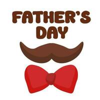 Father's day flat sticker, badge, icon, pin. Mustache with bow tie. Vector illustration decorative elements with greeting text.