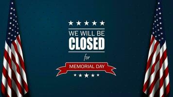 Memorial day background design with we will be closed for text vector