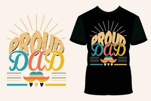 Proud dad EPS design, Fathers day t shirt design vector