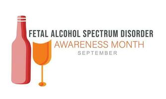 International Fetal alcohol spectrum disorder awareness month. background, banner, card, poster, template. Vector illustration.