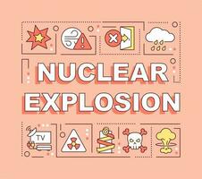 Nuclear explosion word concepts pink banner. Radioactive pollution. Infographics with editable icons on color background. Isolated typography. Vector illustration with text