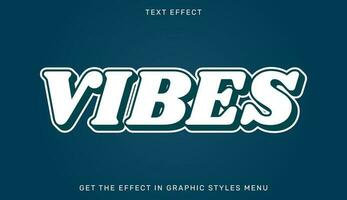 Vibes editable text effect in 3d style. Text emblem for advertising, branding and business logo vector