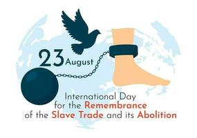 internacional día de el remembranza de el esclavo comercio y sus abolición vector ilustración en 23 agosto con esposar y paloma pájaro en plantillas