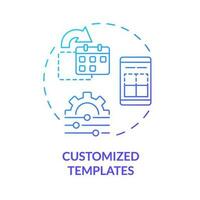 Customized templates blue gradient concept icon. Optimization process. Social media. Content marketing. Editorial calendar abstract idea thin line illustration. Isolated outline drawing vector