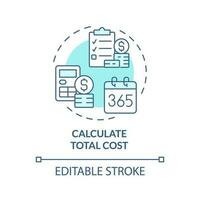 Calculate total cost turquoise concept icon. Financial planning. Saving money. Finance analysis. Budget management abstract idea thin line illustration. Isolated outline drawing. Editable stroke vector