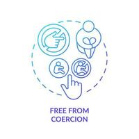 Free from coercion blue gradient concept icon. Domestic violence. Sexual abuse. Female empowerment. Human right. Reproductive justice abstract idea thin line illustration. Isolated outline drawing vector