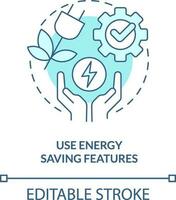 Use energy saving features turquoise concept icon. Energy efficiency at work abstract idea thin line illustration. Isolated outline drawing. Editable stroke vector