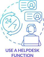 Use helpdesk function blue gradient concept icon. Customer support. Online store management tip abstract idea thin line illustration. Isolated outline drawing vector