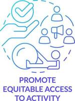 Promote equitable access to activity blue gradient concept icon. Improving student mental health abstract idea thin line illustration. Isolated outline drawing vector