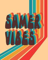 Groovy retro typographic print poster. Text Summer Vibes in bold nostalgic colors with 3d effect on graphic background. Vector concept. Perfect for poster, card, banner, post for social media