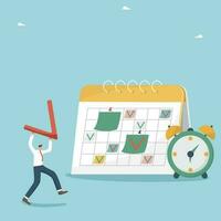 Time management and business planning, adherence to calendar schedule of events and work plan, invest in deadlines for the implementation of projects and tasks, man carries check mark to the calendar. vector