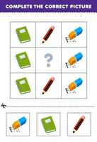 Education game for children to choose and complete the correct picture of a cute cartoon eraser book or pencil printable tool worksheet vector